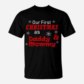 Our First Christmas As Daddy And Mommy Wife Husband T-Shirt - Seseable