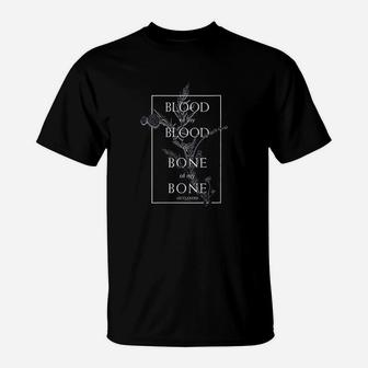 Outlander Blood Of My Blood Bone Of My Bone Framed Text T-Shirt - Seseable