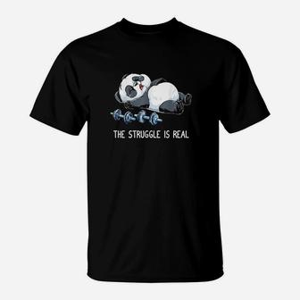 Panda The Struggle Is Real Weightlifting Fitness Gym Funny T-Shirt - Seseable