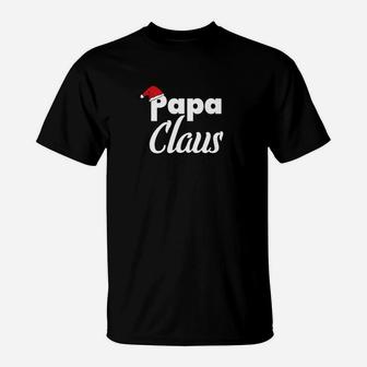 Papa Claus Dad Christmas Santa Claus Father T-Shirt - Seseable