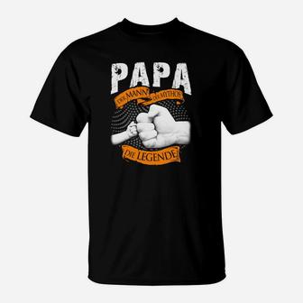 Papa Der Mann Der Mythos Die Legende T-Shirt - Seseable