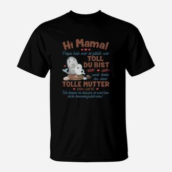 Papa-Hut Mir Erzahlt Wie Toll Du Bist T-Shirt - Seseable