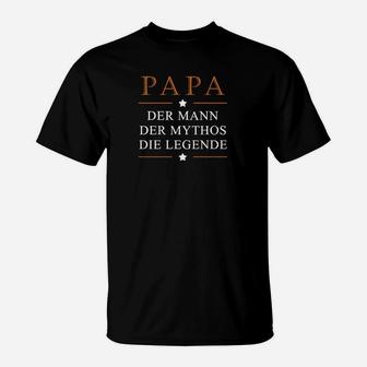 Papa Mann Mythos Legende T-Shirt, Perfektes Geschenk zum Vatertag - Seseable