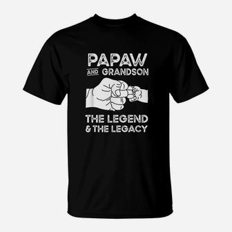 Papaw And Grandson The Legend And The Legacy T-Shirt - Seseable