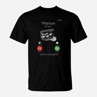Pétanque Themen T-Shirt mit Lustigem Telefon-Witz - Seseable