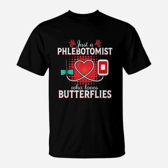 Phlebotomist Butterfly Needle Funny Phlebotomy Gift T-Shirt - Seseable