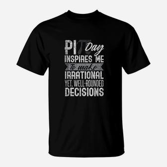 Pi Day Inpire Irrational Funny Math Teacher T-Shirt - Seseable