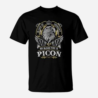 Picon In Case Of Emergency My Blood Type Is Picon -picon T Shirt Picon Hoodie Picon Family Picon Tee Picon Name Picon Lifestyle Picon Shirt Picon Names T-Shirt - Seseable