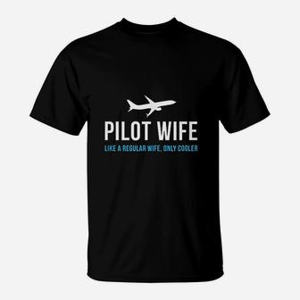 Pilot Wife Funny Cute Airplane Aviation Gift T-Shirt - Seseable