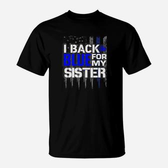 Police Blue Line Thin Blue Line Sister T-Shirt - Seseable