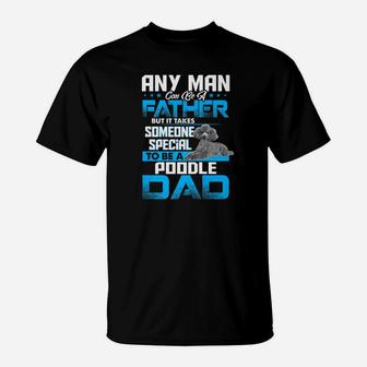 Poodle Dad Dog Lovers Fathers Day Funny Gif T-Shirt - Seseable