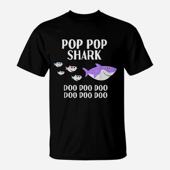 Pop Pop Shark Doo Doo Funny Fathers Day Gift For Grandpa T-Shirt - Seseable