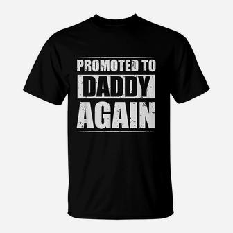 Promoted To Daddy Again 2021 Soon To Be Dad T-Shirt - Seseable