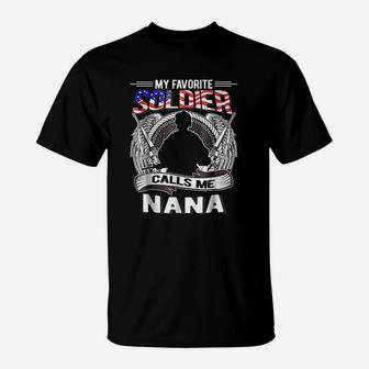 Proud Army Grandma My Favorite Soldier Calls Me Nana T-Shirt - Seseable