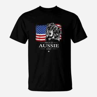 Proud Aussie Shepherd Dad American Flag Patriotic Dog Gift T-Shirt - Seseable