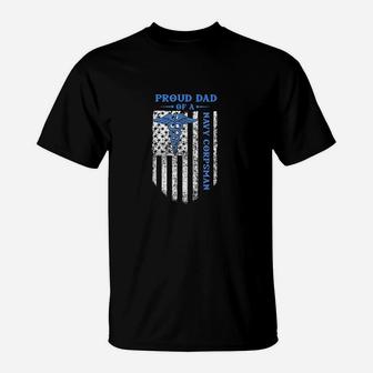 Proud Dad Of A Navy Corpsman T-Shirt - Seseable