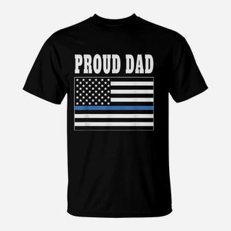 Proud Dad Of Police Officer Law Enforcement T-Shirt - Seseable