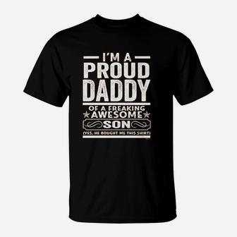 Proud Daddy Of An Awesome Son, best christmas gifts for dad T-Shirt - Seseable