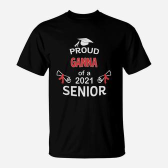 Proud Ganna Of A 2021 Senior Graduation 2021 Awesome Family Proud Gift T-Shirt - Seseable