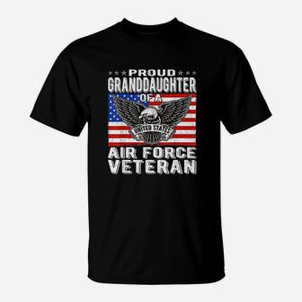 Proud Granddaughter Of A Us Air Force Veteran T-Shirt - Seseable