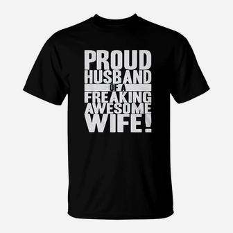 Proud Husband Of A Freaking Awesome Wife Funny Valentines Day T-Shirt - Seseable