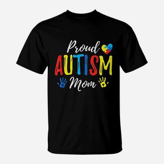 Proud Mom Atism Awareness T-Shirt - Seseable