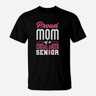 Proud Mom Of A Cheerleader Senior 2021 Cheerleading Gift T-Shirt - Seseable
