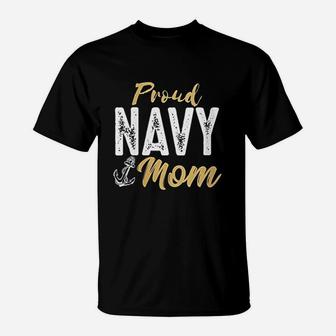 Proud Navy Mom Anchor T-Shirt - Seseable