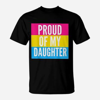 Proud Of My Daughter Proud Mom Or Dad T-Shirt - Seseable