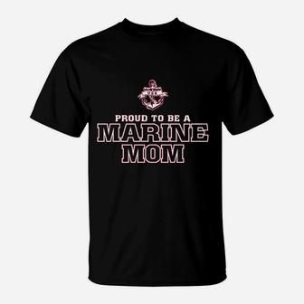 Proud To Be A Marine Mom T-Shirt - Seseable