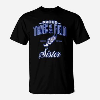 Proud Track Field Sister, sister presents T-Shirt - Seseable