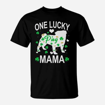 Pug One Lucky Mama T-Shirt - Seseable