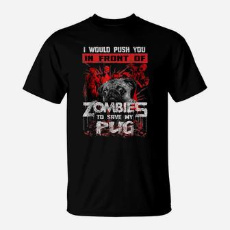 Pug Zombies T-Shirt - Seseable