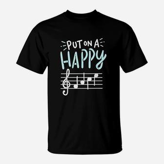 Put On A Happy Face Music Funny Music Teacher T-Shirt - Seseable