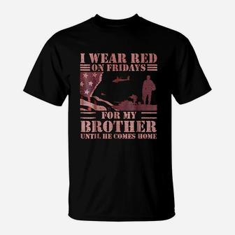 Red Friday Brother Remember Everyone Deployed T-Shirt - Seseable