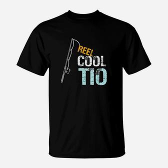 Reel Cool Tio Spanish Mexican Uncle Gift From Niece T-Shirt - Seseable