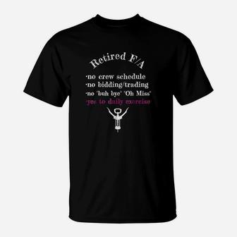 Retired Flight Attendant No Bidding Yes Wine Funny T-Shirt - Seseable