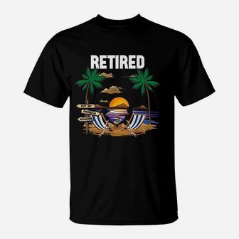 Retired Not My Problem Anymore Retirement Gifts T-Shirt - Seseable
