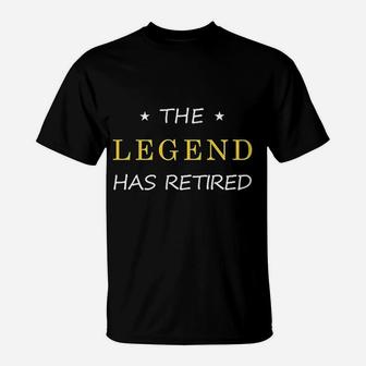 Retired Retirement Party Supplies Dads Boss The Legend Has Retired T-Shirt - Seseable