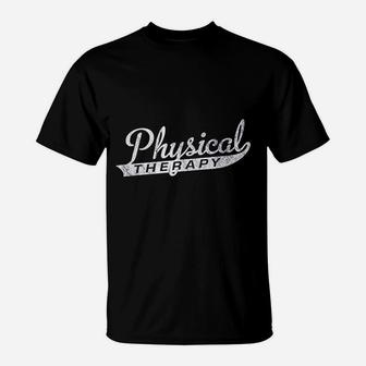 Retro Vintage Physical Therapy T-Shirt - Seseable
