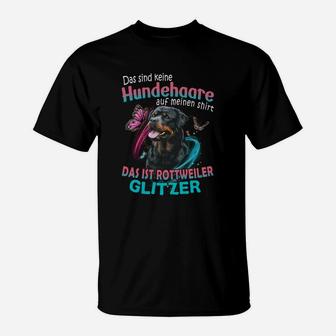 Rottweiler Das Sind Keine Hundehaare Auf Meinen T-Shirt - Seseable