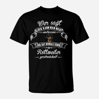 Rottweiler Fan T-Shirt – Glück durch Streicheln Spruch - Seseable