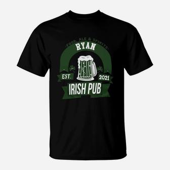 Ryan Irish Pub Food Ale Spirits Established 2021 St Patricks Day Man Beer Lovers Name Gift T-Shirt - Seseable
