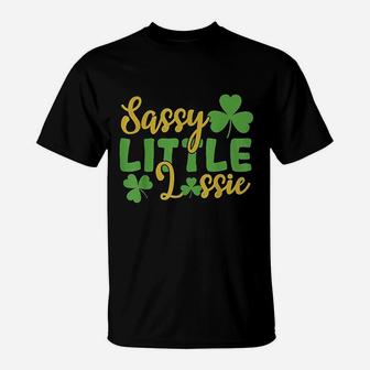 Sassy Little Lassie Shamrock St Patricks Day T-Shirt - Seseable