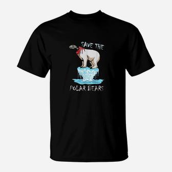 Save The Polar Bears I Polar Bear Climate Change T-Shirt - Seseable