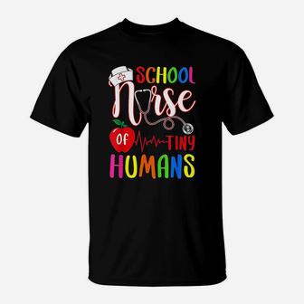 School Nurse Of Tiny Humans Nurse Back To School T-Shirt - Seseable