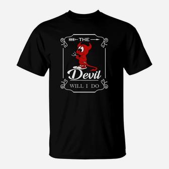 Schwarzes Cartoon-Teufel T-Shirt The Devil Will I Do, Lustiges Spruch-Shirt - Seseable