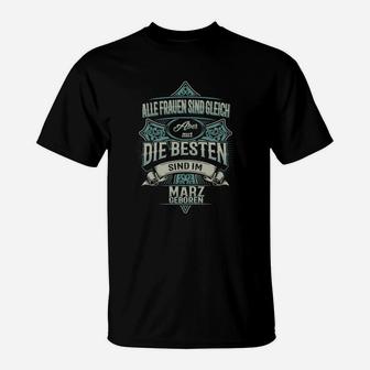 Schwarzes Damen T-Shirt Besten im März geboren, Geburtstagsmotiv - Seseable