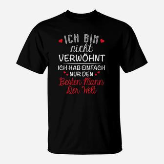 Schwarzes T-Shirt Beste Mann der Welt Spruch, Partnerin Tee - Seseable