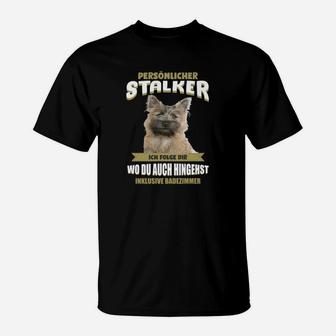 Schwarzes T-Shirt Lustiges Katzen-Motiv: Persönlicher Stalker Ich Folge Dir - Seseable